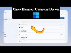 How to Check Bluetooth Connected Devices on Windows [NEW]