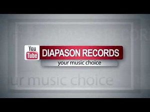 DIAPASON RECORDS official channel in YouTube