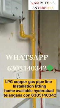 LPG copper gas pipe line Installation fitting home available hyderabad telangana con 6305140342