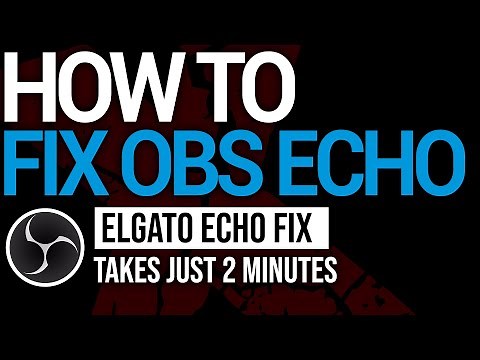 How to fix ELGATO / OBS Audio Echo! Capture Card Echo Fix (2020)