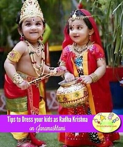 Tips to dress your babies, kids in Krishna dress, Radha dress for Janmashtami - ShishuWorld