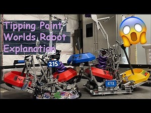 21S & 471X VEX Tipping Point Worlds Robots Explained