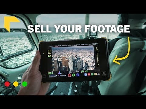 Ultimate Guide to Sell Stock Footage | Make Money from Filmmaking