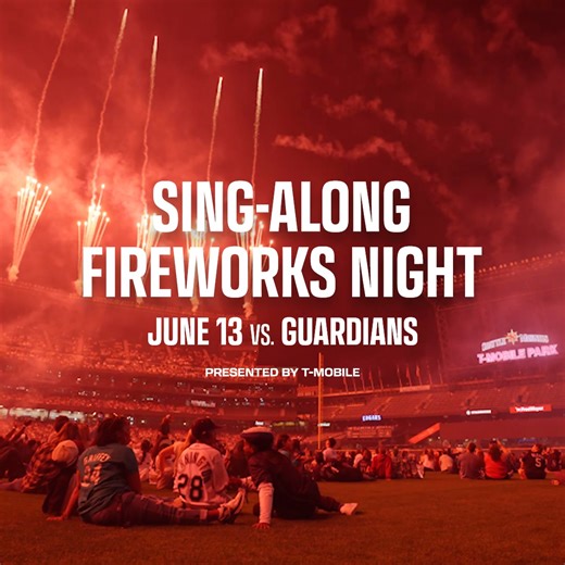 Get ready to belt your heart out at T-Mobile Park 🎤🎶 Sing-Along Fireworks is June 13! 🎆 | Seattle Mariners