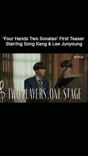 'Four Hands Two Sonatas' First #teaser Starring #songkang & #leejunyoung #shorts #kdrama #netflix