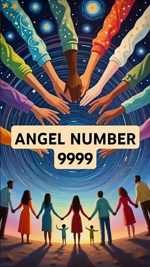 Angel Number 9999 Meaning: A Powerful Sign of Completion & New Beginnings