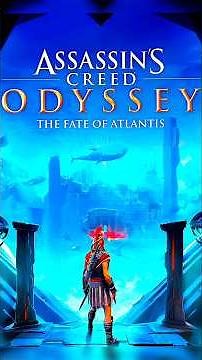 🌀 Assassin's Creed Odyssey: The Fate of Atlantis #assassinscreed #assassinscreedodyssey #assassin
