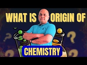 Who is the Real Father of Chemistry? | History of Chemistry | Contributions of Great Scientists