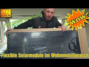 Flexible Solarmodule am Wohnmobil. Unboxing im Camper und was leisten die Teile laut Hersteller🤔?? 🤔