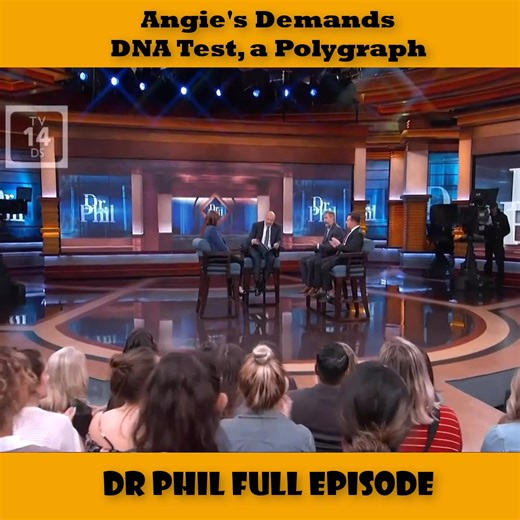 Angie's Demands DNA Test, a Polygraph - Dr Phil 2025 Full Episode #drphil #familydrama #realtalk #relationships | Dr Phil Life Lessons
