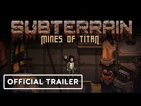 Subterrain: Mines of Titan - Official Launch Trailer