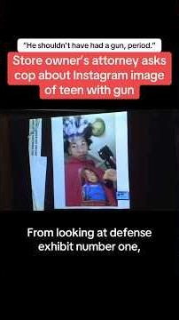 Store Owner’s Attorney Asks Boy About Instagram Image of Teen w/ Gun