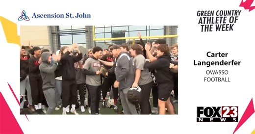 Athlete of the Week - Nov. 26th: Carter Langenderfer, Owasso football