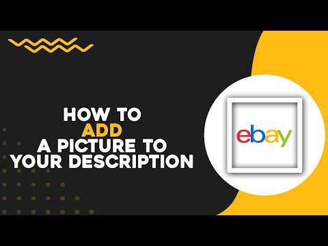 How To Add a Picture to Your eBay Description (Quick Tutorial)