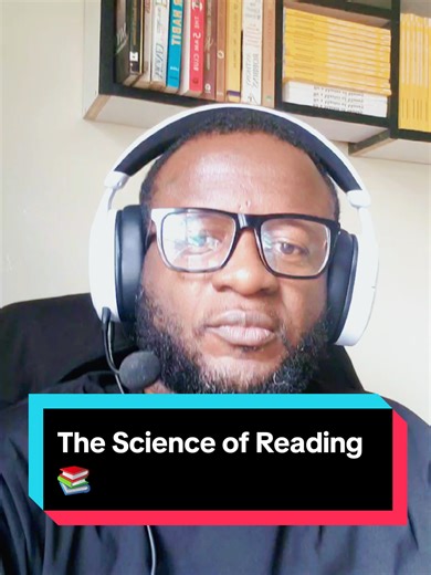 Understanding the Science of Reading for Effective Learning
