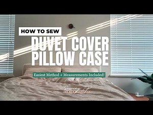 DIY Bedding Set | Sew your own custom duvet cover and pillow case
