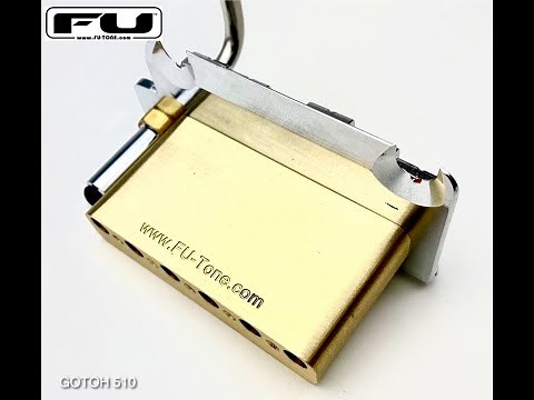FU-Tone Gotoh 510 Brass Block Demo and Install