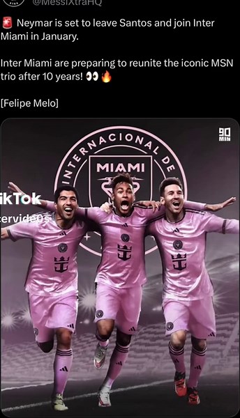 MSN Reunited at Inter Miami? Neymar & Suárez Join Messi?