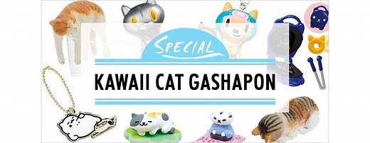 9 of the Most Kawaii Cat Gashapon You’ll Ever Collect