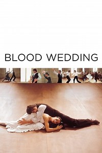 Blood Wedding Summary, Latest News, Trailer, Cast, Where to Watch and More