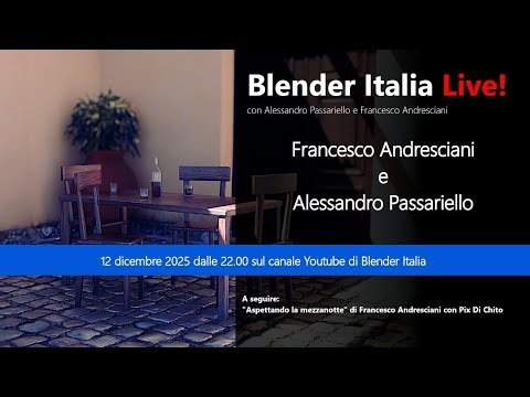 Blender Italia Live! - Andresciani Passariello