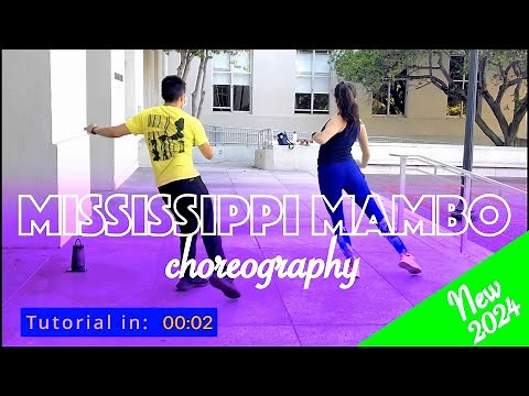 Mississippi Mambo Choreography Tutorial