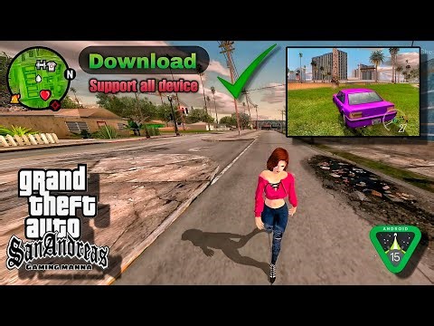 Gta sa android - 15 to 16 download manna modpack V2 32+64 bit - support all device