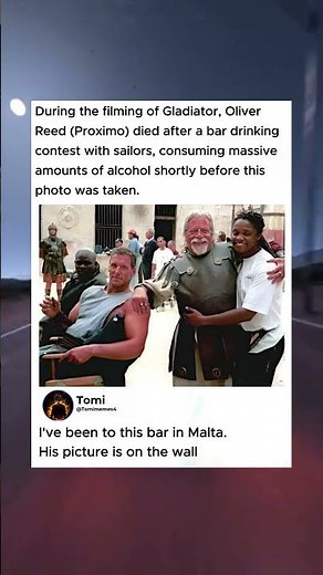 During the filming of Gladiator, Oliver Reed died after a bar drinking contest