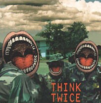 Think Twice - Under The Bombs / Back To Basics EP