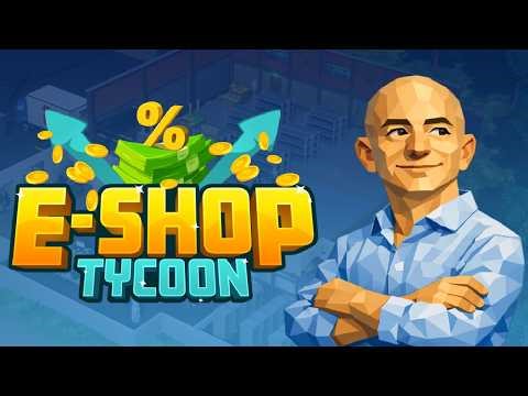 E-Shop Tycoon Demo | Building a Million Dollar Business from Zero