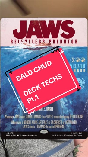 First little step into longer stuff thanks for the 4000 followers I appreciate all of you ! So here’s Bald Chud decktechs ft. Bald chud Vroxxes #jaws #magicthegathering #commander #mtgtiktok #fyp