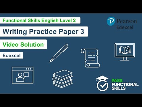 Pass Functional Skills - Edexcel Writing Practice Paper 3 (Level 2) Video Solution
