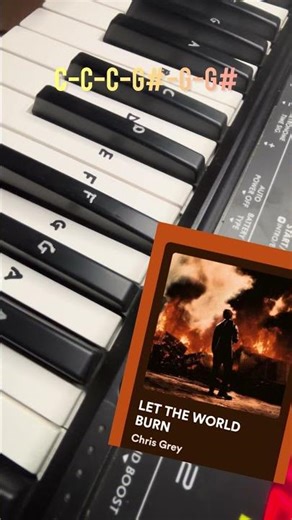 Playing Let The World Burn 🔥 on piano #chrisgrey #lettheworldburn #piano