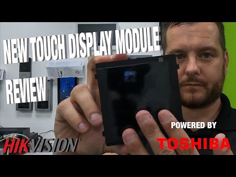 NEW Hikvision Touch Display Module Guide