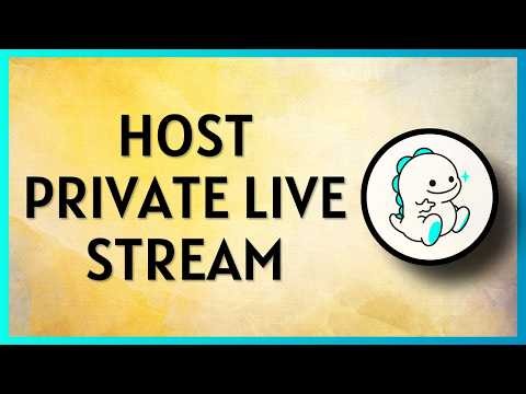 How to Host a Private Live Stream on Bigo Live