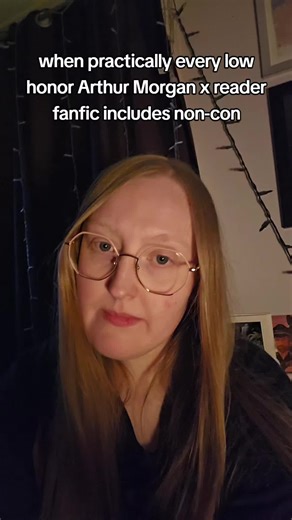 Exploring Low Honor Arthur Morgan in Reader Fics