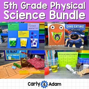 5th Grade Physical Science Lessons and STEM Activities Bundle