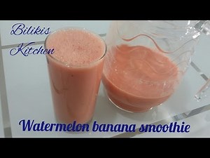Watermelon Banana Smoothie.