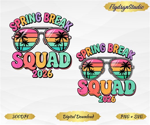 Spring Break Squad 2026 PNG (digital Download) - Etsy Canada