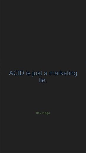The ACID illusion killing your scale #db #backend #shorts