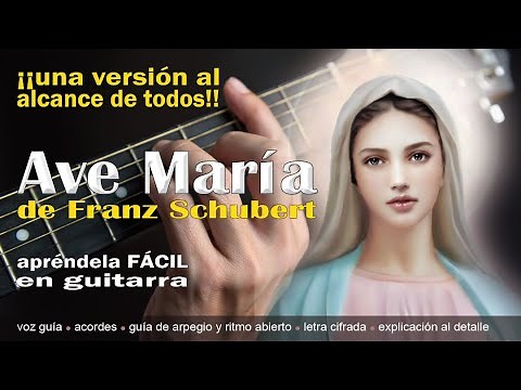 Ave Maria de Schubert aprende fácil en guitarra (¡completa!)