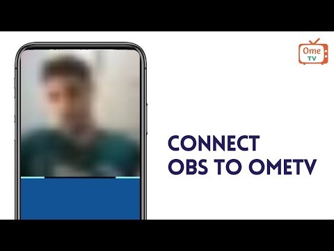How to Connect OBS to OmeTV