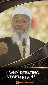 Why Debating Vegetarianism? - Dr Zakir Naik #zakirnaik #drzakirnaik | Islamic Knowledge Center