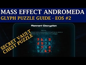 Mass Effect Andromeda Guide: Planet Eos - Chest Glyph Puzzle #2 (Eos Secret Vault)