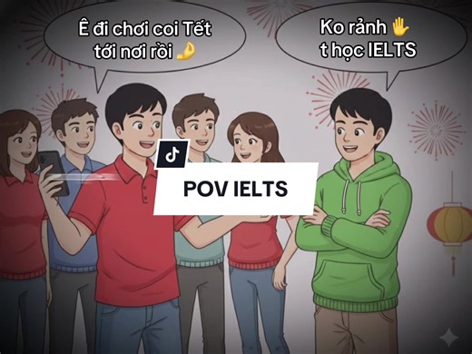 Xin lỗi nhé bạn tôi ơi 🥰 #pov #trend #ielts #xuhuong #viral