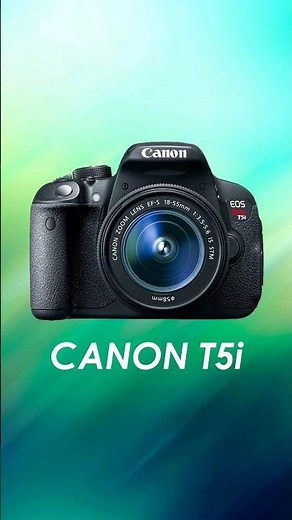 Canon T5i Review & Specs 📸 ✅️