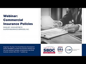 Business Insurance Webinar Series: Session II, Intro to Commercial Insurance Policies