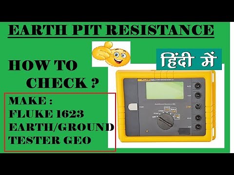 EARTH PIT RESISTANCE CHECKING PROCEDURE - FLUKE 1623 EARTH/GROUND TESTER