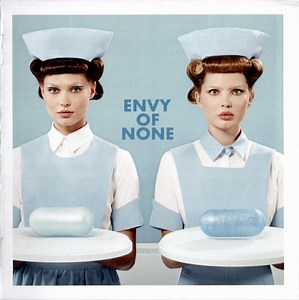 Envy Of None - Envy Of None