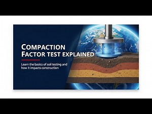 Compaction Factor Test Explained
